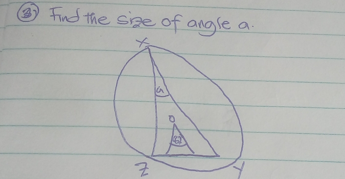 ②) Find the size of angle a