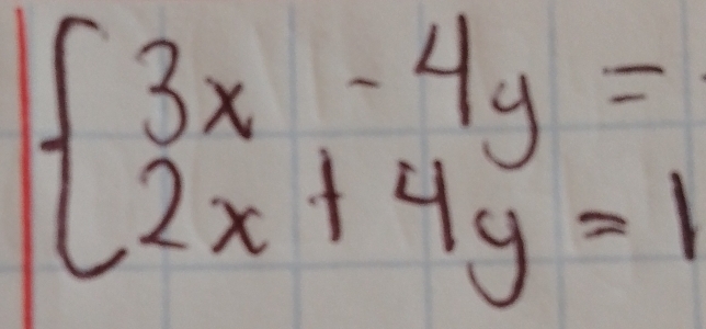 beginarrayl 3x-4y= 2x+4y=1endarray.