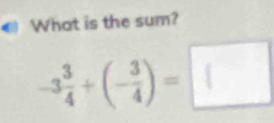 What is the sum?
÷(-i)=_ 