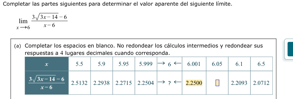 Resuelto:Completar las partes siguientes para determinar el valor ...