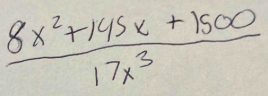  (8x^2+145x+1500)/17x^3 