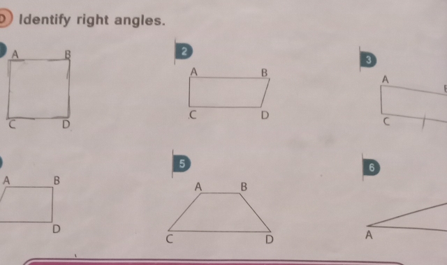 Identify right angles. 
2
D
5
A B
D