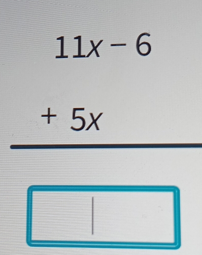 frac beginarrayr 12x-6 +5xendarray □ 