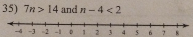 7n>14 and n-4<2</tex>
5 6 7 8