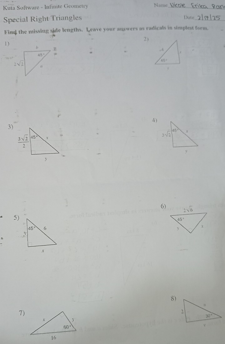 Kuta Software - Infinite Geometry
Name
_
Special Right Triangles Date_
Find the missing side lengths. Leave your answers as radicals in simplest form.
2)
1)
.4
45°
y
4)
3)
6)
5)
8)
7)