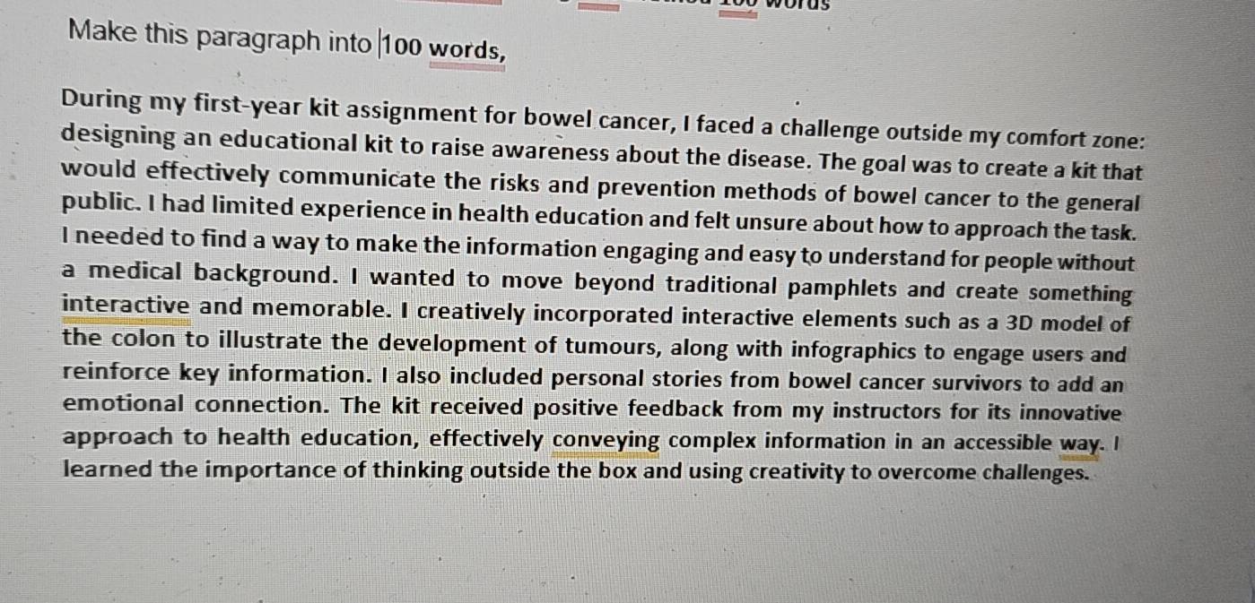Solved: Make this paragraph into| 100 words, During my first-year kit ...
