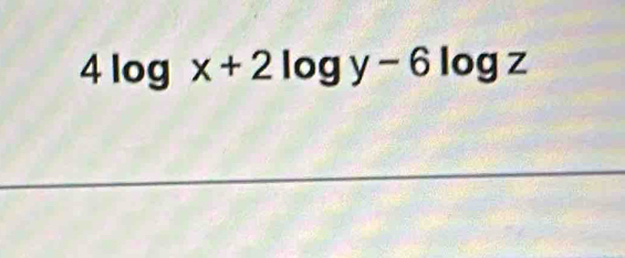 4log x+2log y-6log z