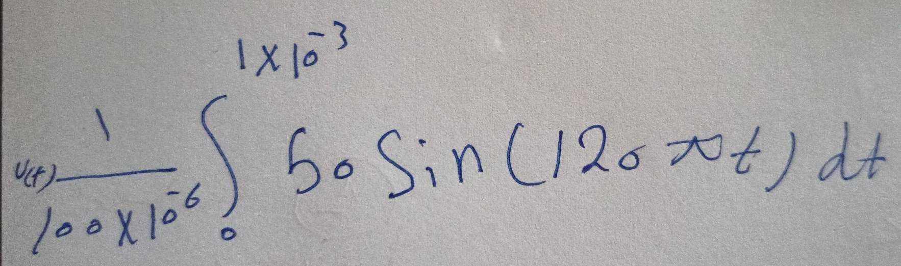  1/100* 10^(-6) ∈t _0^((1* 10^-3))50sin (120π t)dt