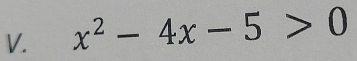 x^2-4x-5>0