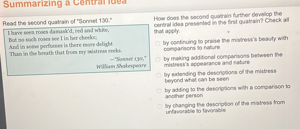 Solved: Summarizing a Central idea Read the second quatrain of 