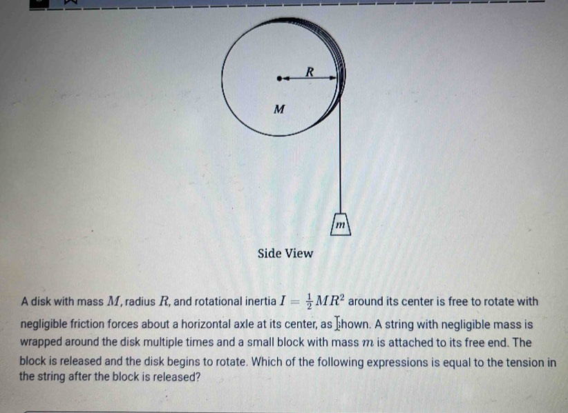 Solved: A disk with mass M, radius R, and rotational inertia I= 1/2 MR ...