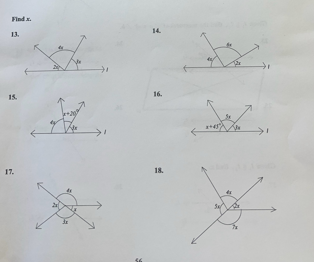 Find x.
13.
14.
15.
16.
17. 18.
 
56