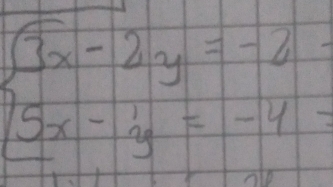 beginarrayl 3x-2y=-2 5x-y=-4endarray.