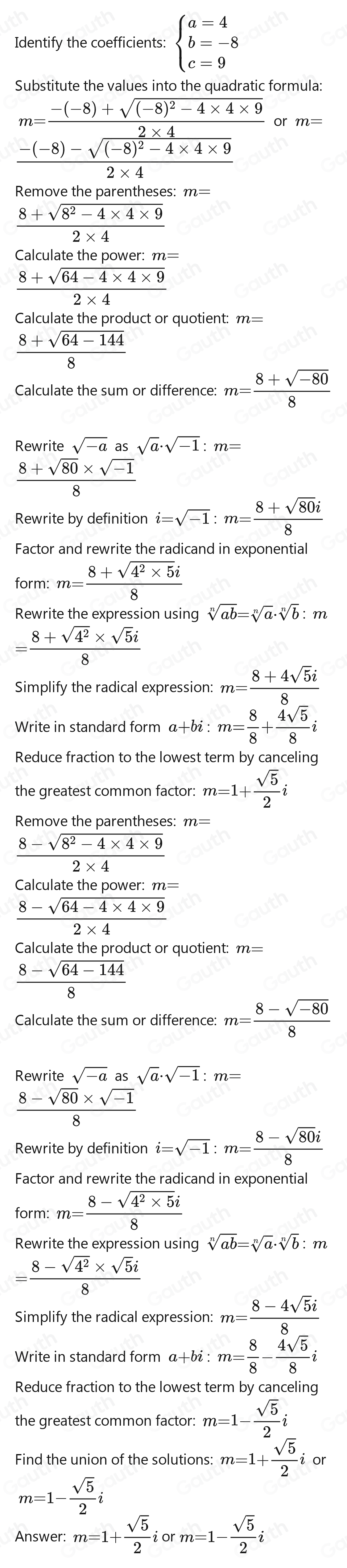 Solved: What is the solution set to the following equation? 4m^2-8m+9=0 ...