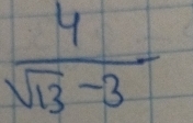  4/sqrt(13)-3 