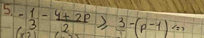 - (-1)/3 - (4+2p)/2-(p-1)=0 