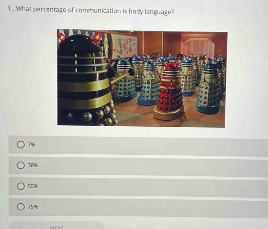 Solved: 1 . What percentage of communication is body language? 796 38% ...