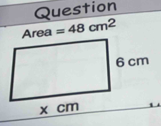 Question
=48cm^2