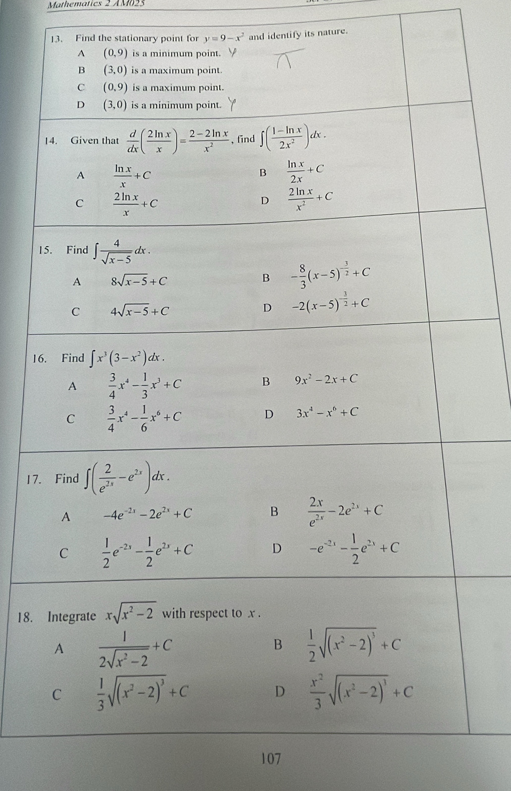 Mathematics 2 AM025
13. Find the stationary point for y=9-x^2 and identify its nature.
1
17
18.
107