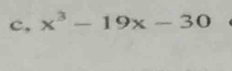 c, x^3-19x-30