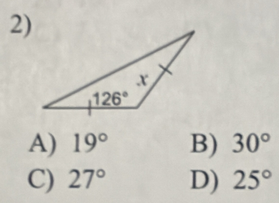 A) 19° B) 30°
C) 27° D) 25°