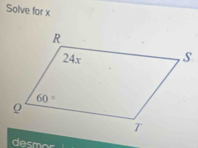 Solve for x
desmos