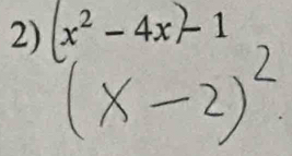 (x² - 4x) 1