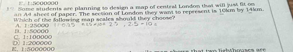 Solved: E. 1:5000000 1 Some students are planning to design a map of ...