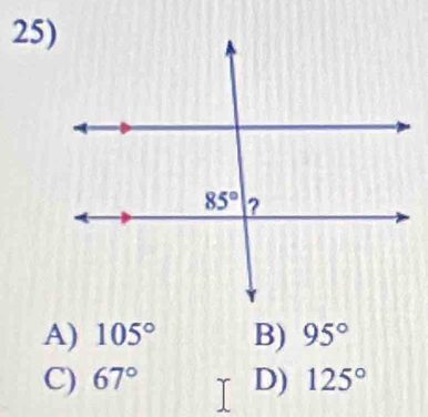 A) 105° B) 95°
C) 67° D) 125°