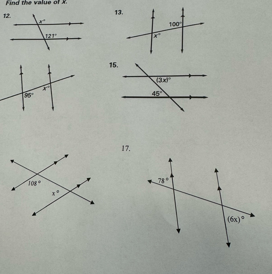 Find the value of x.
13.
15.
17.