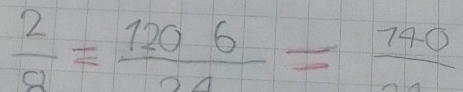  2/8 = 1206/24 =frac 140