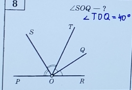 8 ∠ SOQ- ?