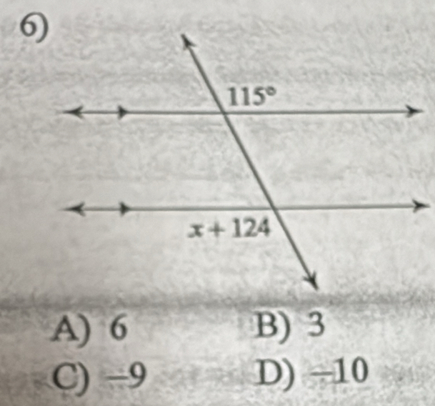 A) 6 B) 3
C) −9 D) ÷10