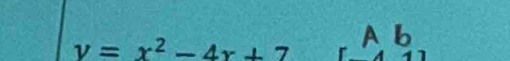 v=x^2-4x+7 r