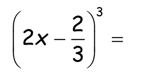 (2x- 2/3 )^3=