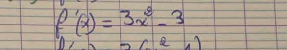 f'(x)=3x^2-3