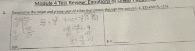 Module 4 Test Review: Equations of Lineal