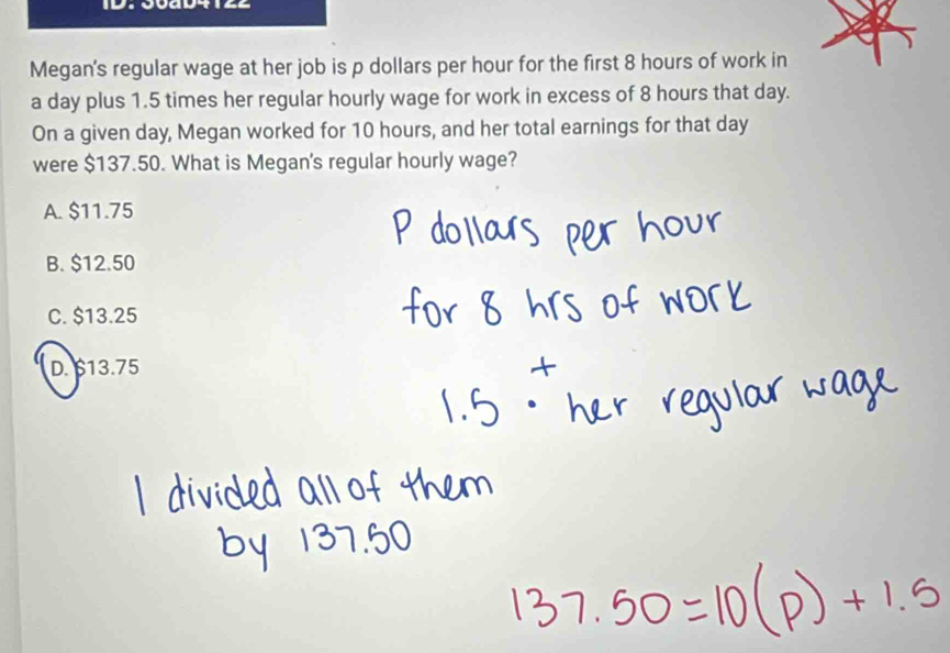 Solved: Megan's regular wage at her job is p dollars per hour for the ...