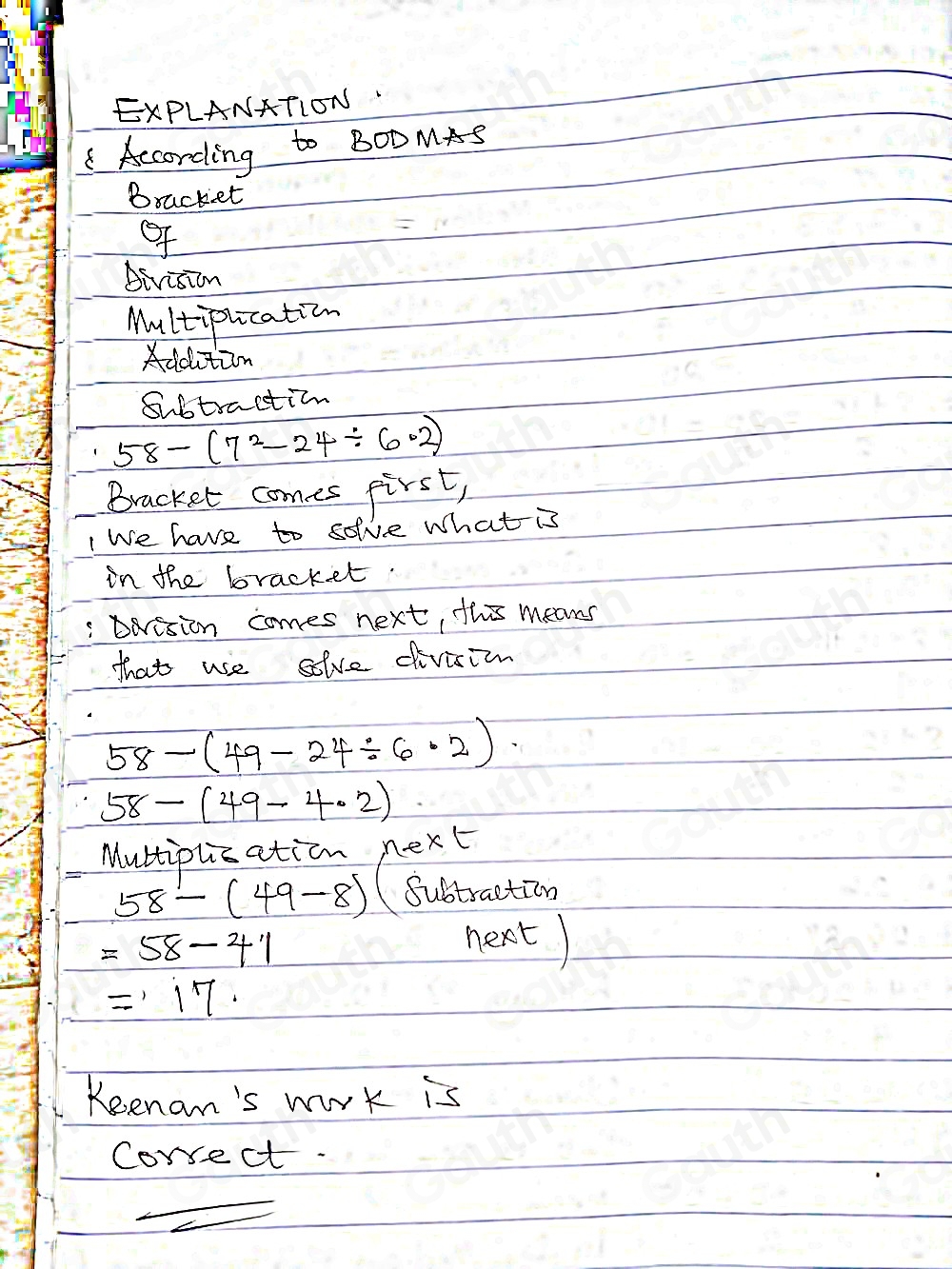 Solved: Keenan tried to evaluate an expression. Here is his work: 58-(7 ...