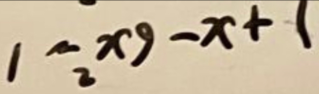 1-x^(3-x+1-)x^2-x+ -(