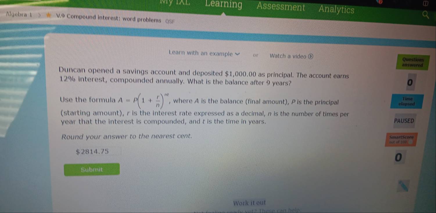 Solved: Learning Assessment Analytics Algebra 1 V.9 Compound interest ...