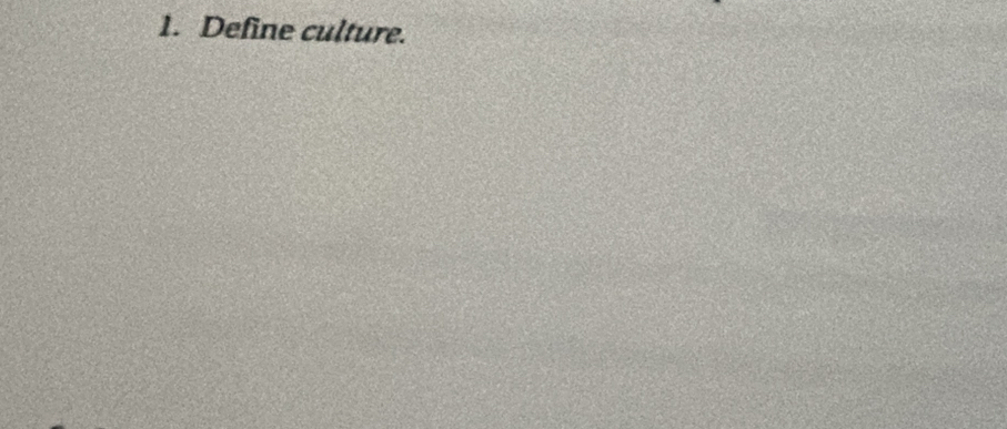 Define culture.