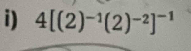 4[(2)^-1(2)^-2]^-1