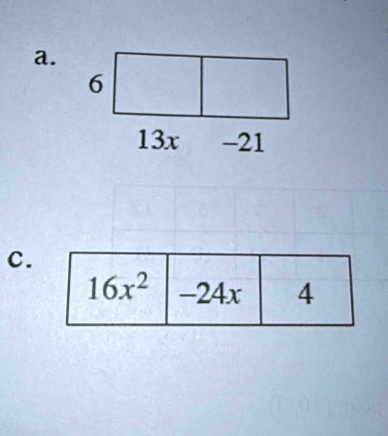 6
13x -21
c.