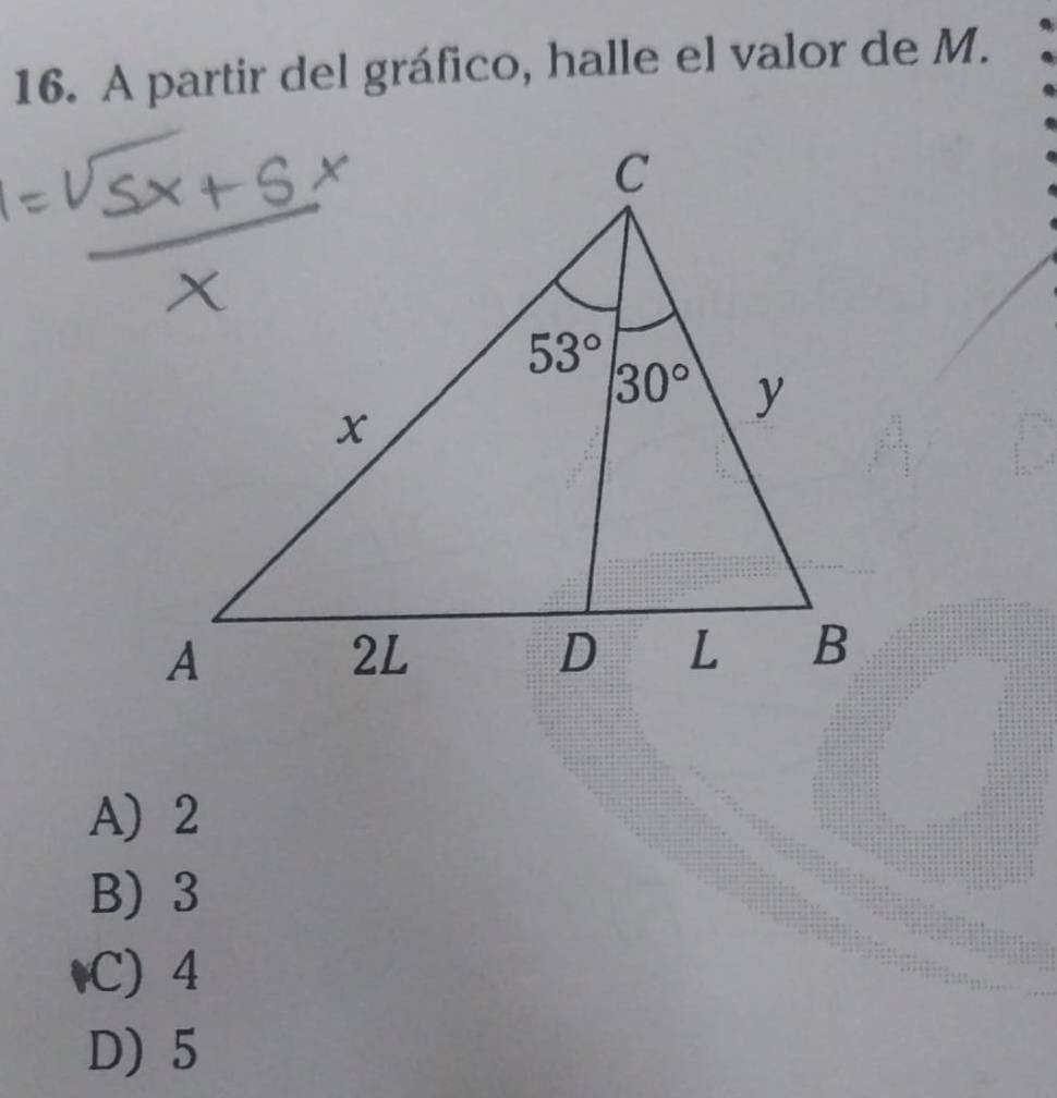 A partir del gráfico, halle el valor de M.
A) 2
B) 3
♦C) 4
D) 5