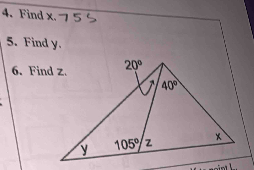 Find x.
5. Find y.
6. Find z.