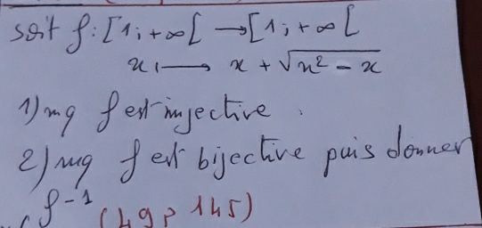 sat f:[1_i+∈fty [to [1,[1,+
x _  x+sqrt(x^2-x)
Ning fetmjective 
②/ mg fetbjective pais downer
S^(-1)(49p145)