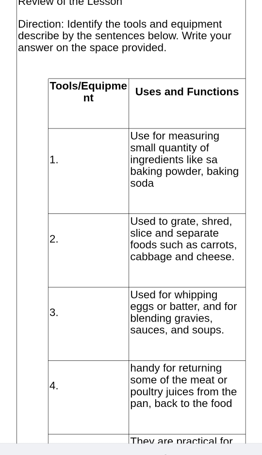 Review or the Lesson 
Direct 
descr 
answe 
Thev are practical for