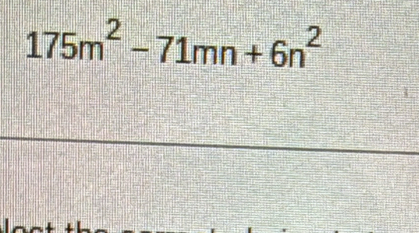 175m^2-71mn+6n^2