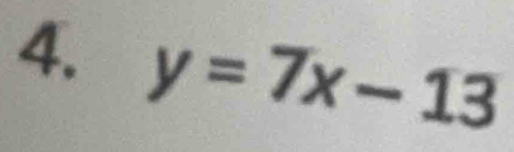 y=7x-13